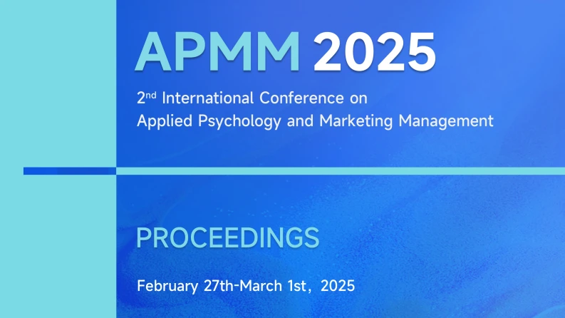 APMM 2025国际应用心理学与营销管理会议论文集封面